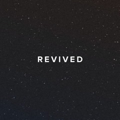 Revived | Official