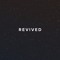 Revived | Official