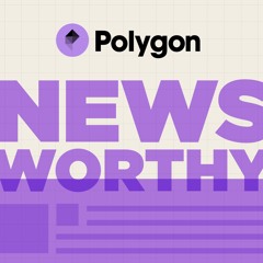 Polygon Newsworthy