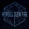 Horsesblewfire