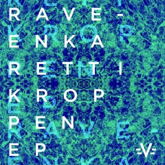 Rave-enka