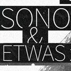 Sono & Etwas
