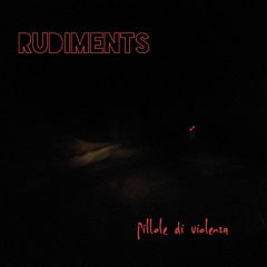 Rudiments