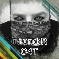 Thund:R C4T