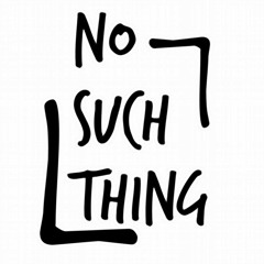 No Such Thing