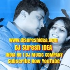 DJ Suresh IDEA