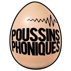 Poussins Phoniques
