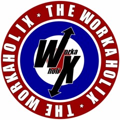 The Workaholix