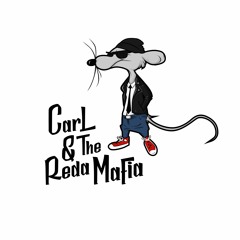 Carl & The Reda Mafia