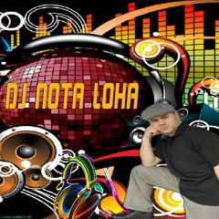 dj NOTA LOKA