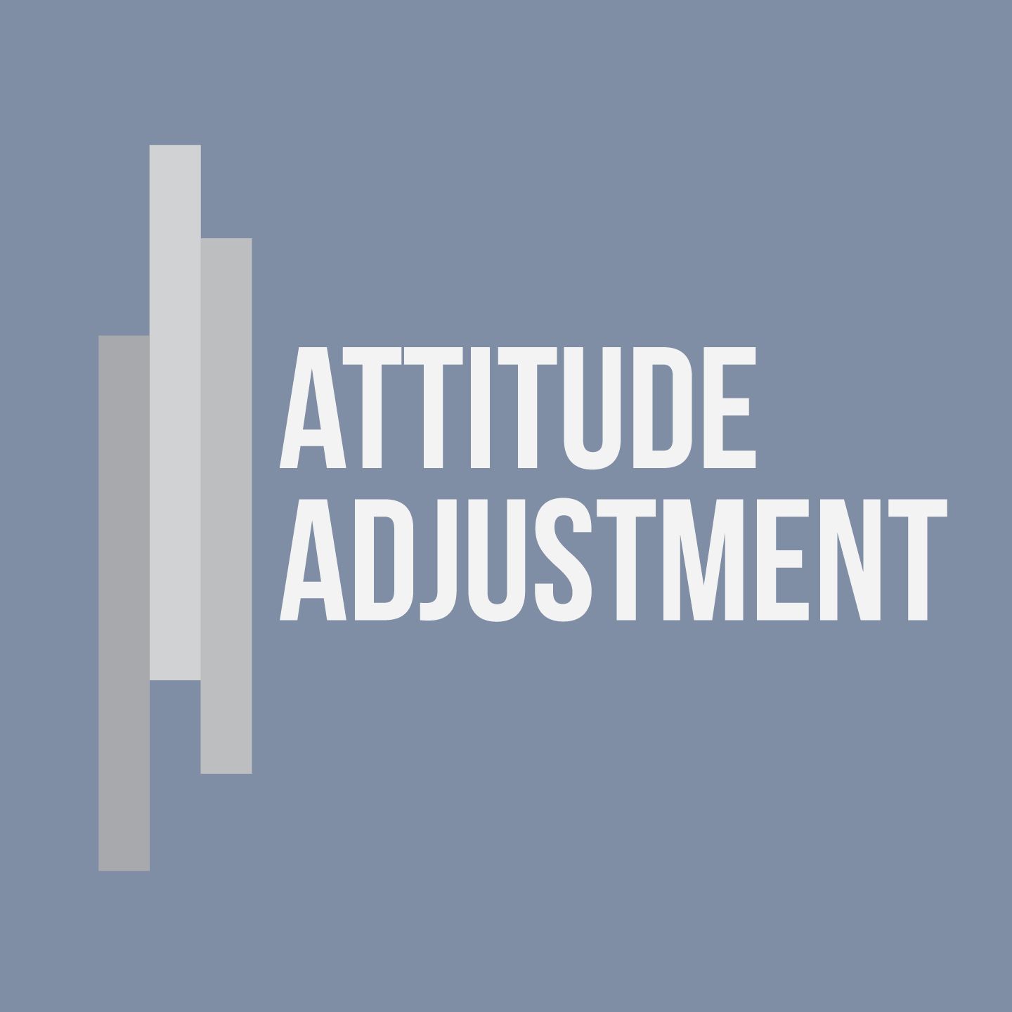 Attitude Adjustment