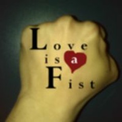 Love is a Fist