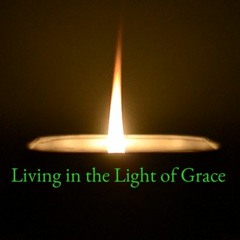 Living in Light of Grace