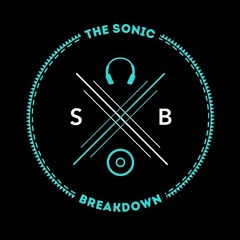 TheSonicBreakdown presents Stay Woke! Podcast