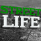 STR33T L1FE