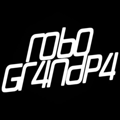 r0b0 Gr4ndP4