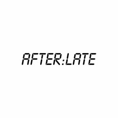Afterlate