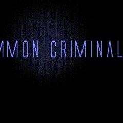 Common Criminal