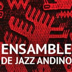 Ensamble de Jazz Andino