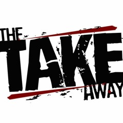 The Takeaway - WI