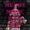 MUDDY MUSIC HD RAW