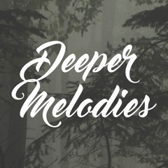 Deeper Melodies