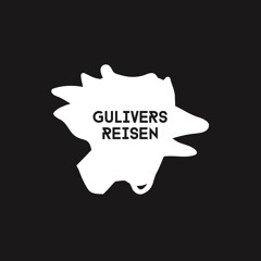 GULIVERS REISEN