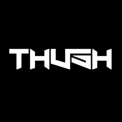 DJ THUSH