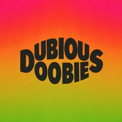 Dubious Doobies