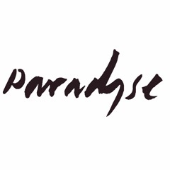 paradYse