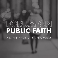 Forum on Public Faith