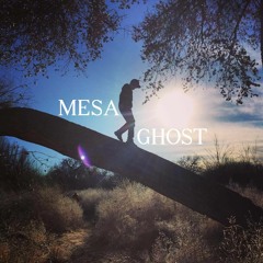 Mesa Ghost