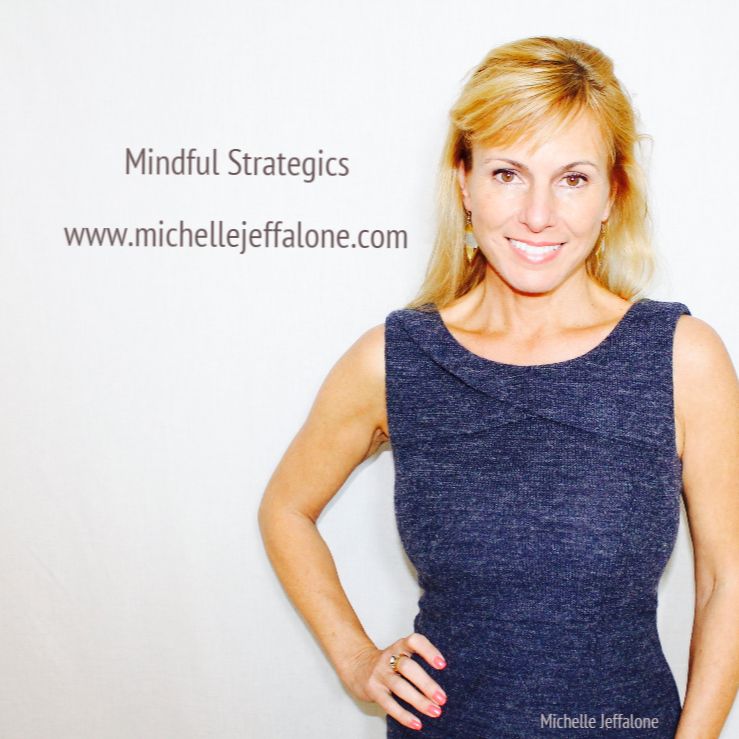 Mindful Strategics with Michelle Jeffalone