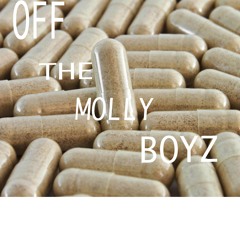 Off The Molly Boyz