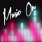 MUSIC ON