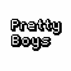Pretty Boys