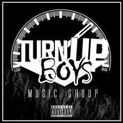 Turn Up Boys