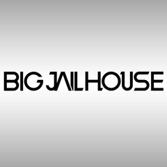 BIG JAILHOUSE