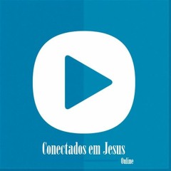 Conectados em Jesus