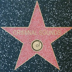 Criminal Sounds