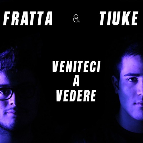 Fratta&Tiuke’s avatar