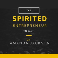 The Spirited Entrepreneur
