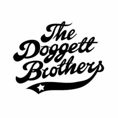 The Doggett Brothers