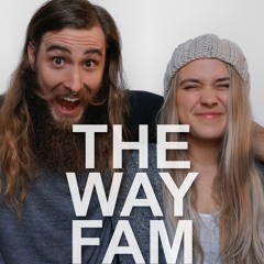 THE WAY FAM