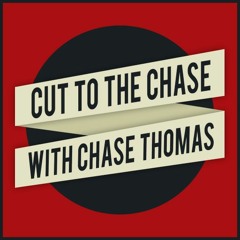 Cut to the Chase Podcast