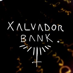 Xalvador Bank.