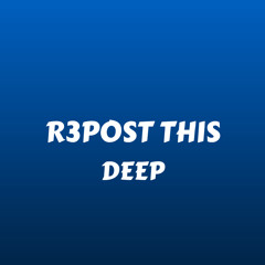 Repost This - Deep & Chill