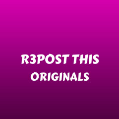 Repost This - Originals