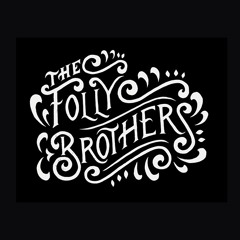 The Folly Brothers