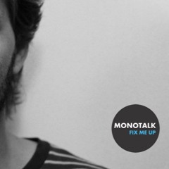Monotalk